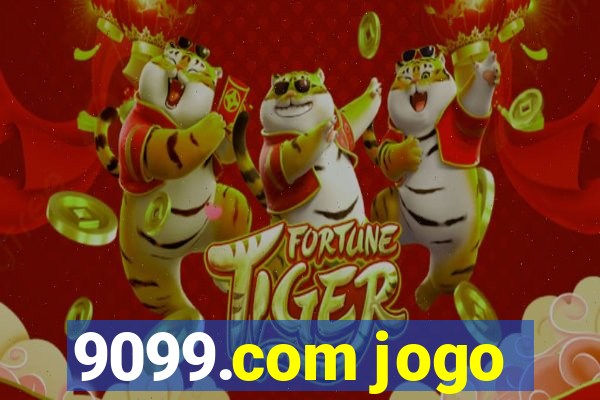 9099.com jogo